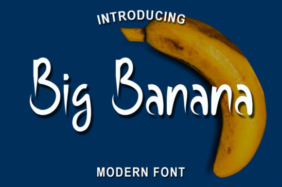 Big Banana: A Playful Font for Digital Creativity