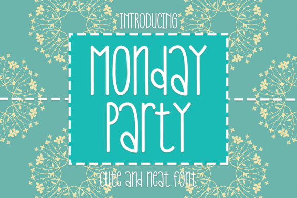 Monday Party: A Sweet and Adaptable Handwritten Font