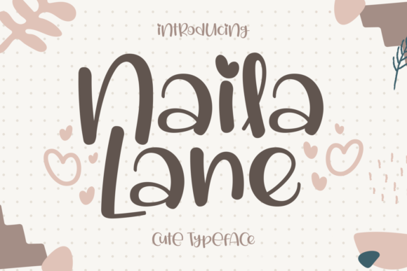 Naila Lane Script Font Review