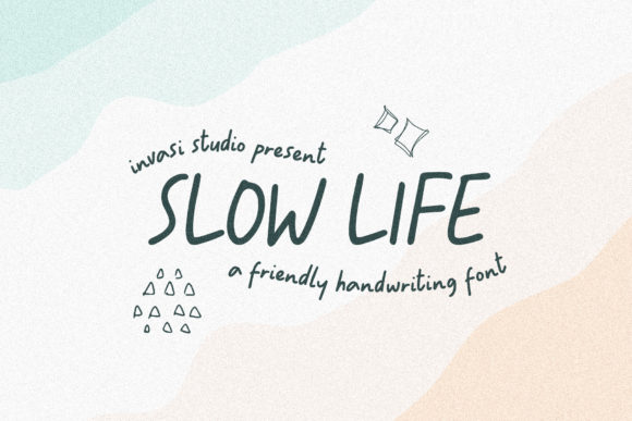 Slowly Life: A Handwritten Font for Authentic Campaign Design