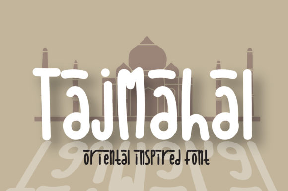 Taj Mahal Font for Campaign Design